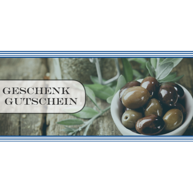 Gutschein Gastronomie - Griechische Oliven